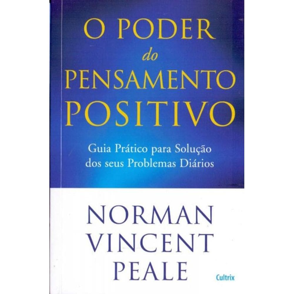 Poder Do Pensamento Positivo Especial