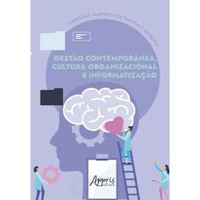 Gestão Contemporânea, Cultura Organizacional e Informatização: Uma Análise Psicodinâmica do Trabalho