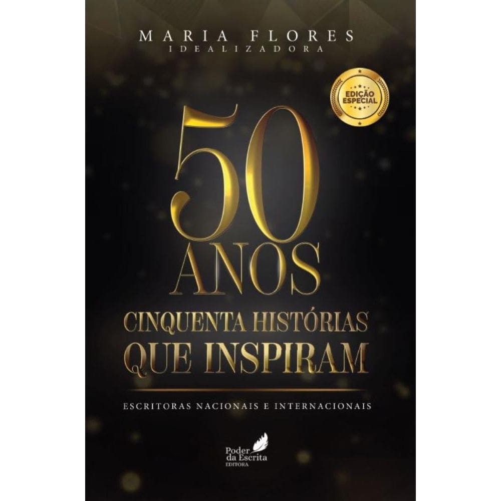50 anos: Cinquenta histórias que inspiram