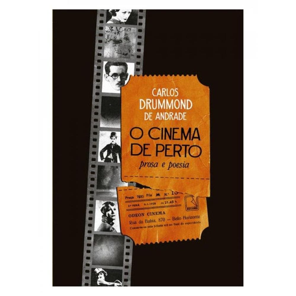O Cinema De Perto: Prosa E Poesia