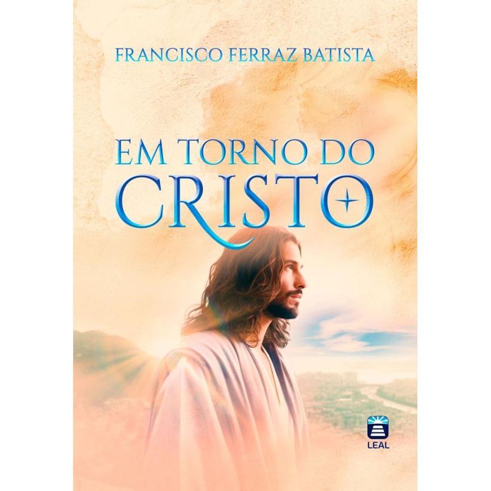 Em Torno Do Cristo