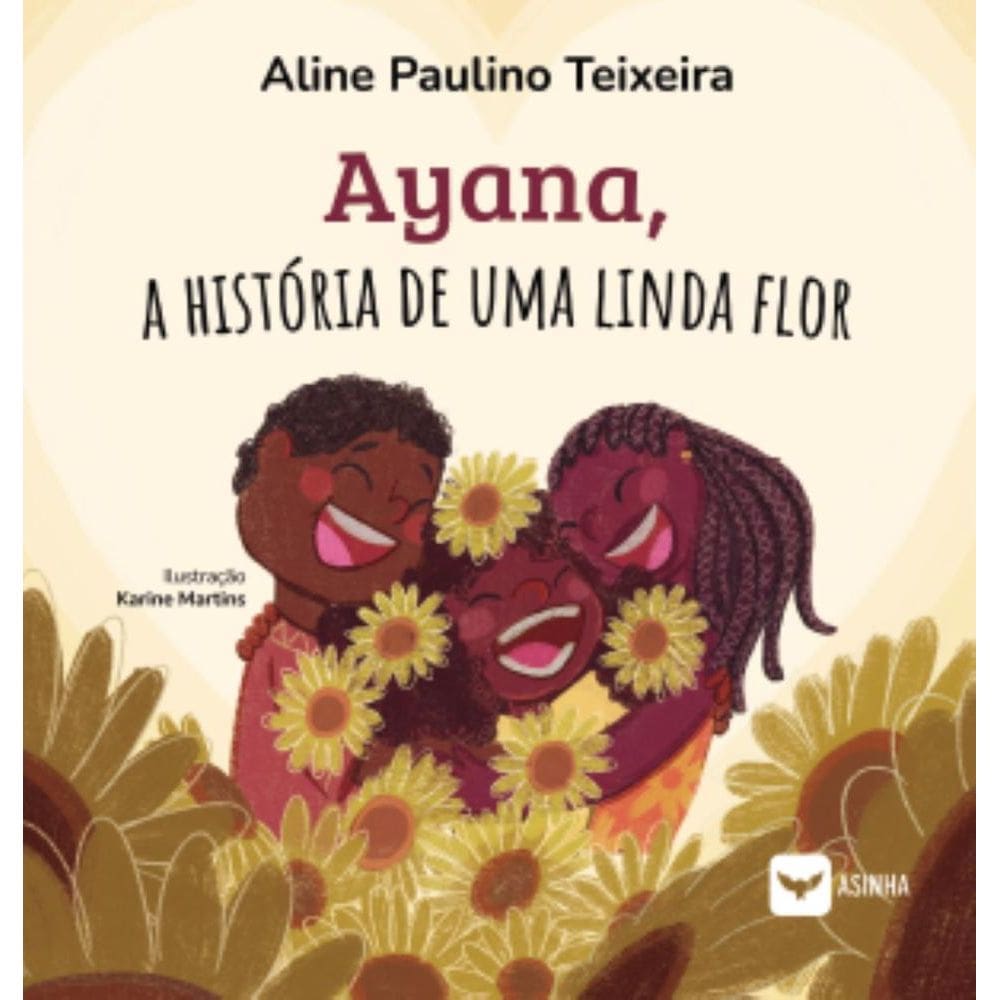 Ayana, a história de uma linda flor