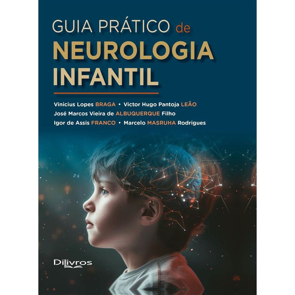 Guia Pratico De Neurologia Infantil