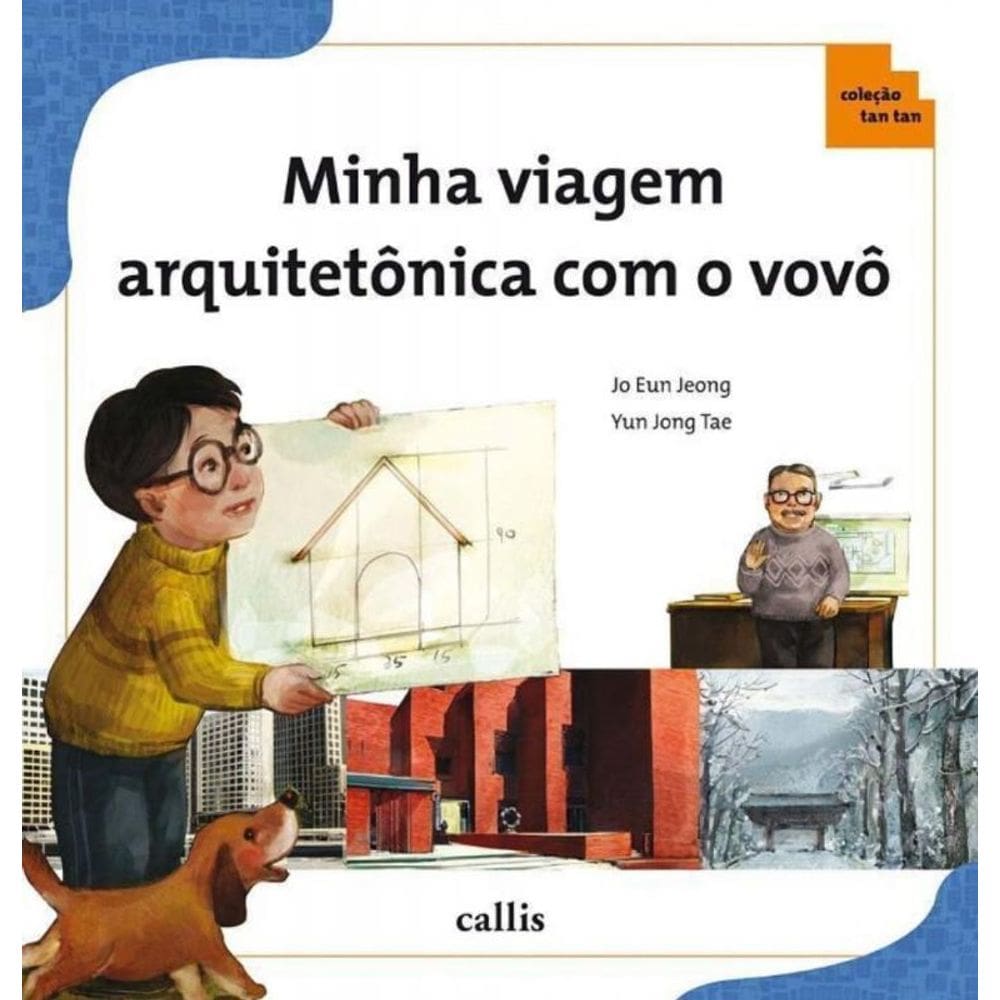 Minha Viagem Arquitetonica Com O Vovo