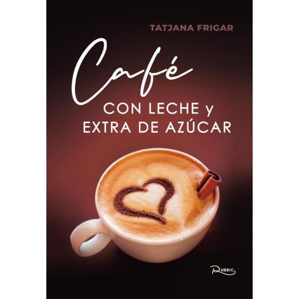 Café con leche y extra de azúcar - Espanhol