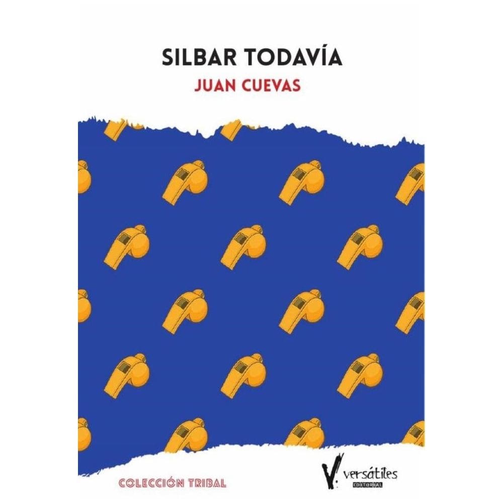 Silbar todavía - Espanhol