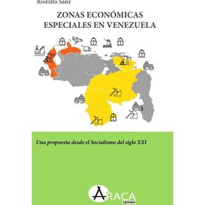 Zonas Económicas Especiales en Venezuela - Espanhol
