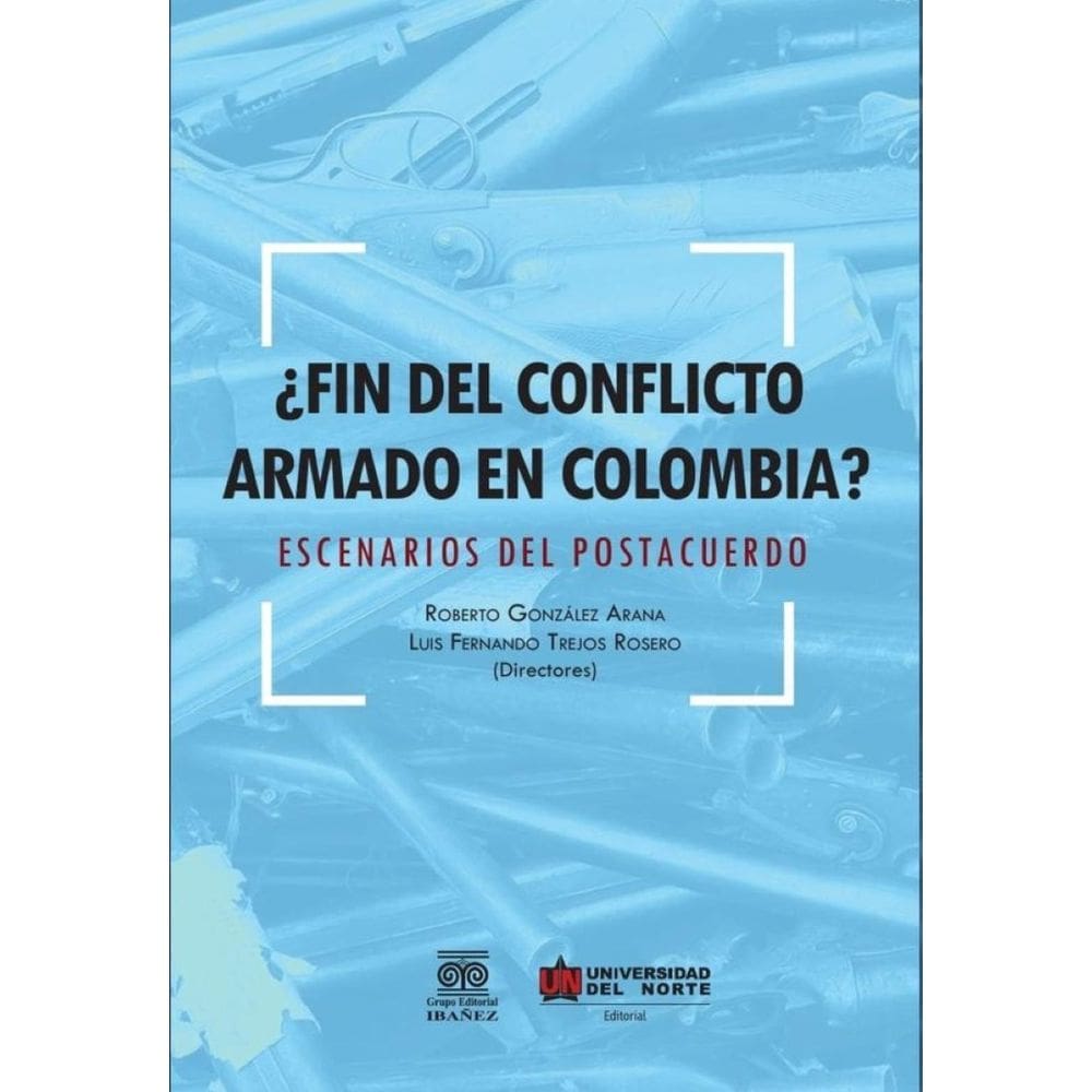 ¿Fin del conflicto armado en Colombia? - Espanhol