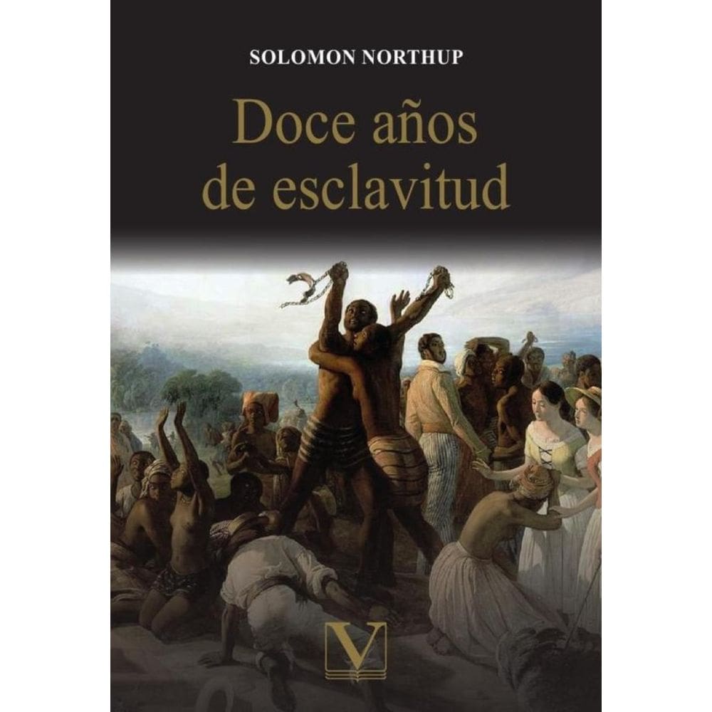 Doce años de esclavitud - Espanhol