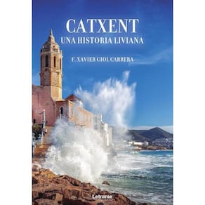 Catxent. Una historia liviana - Espanhol