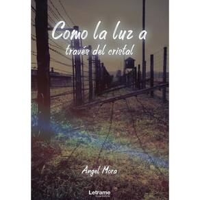 Como la luz a través del cristal - Espanhol