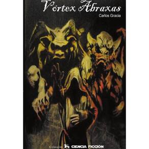 Vórtex abraxas  - Espanhol