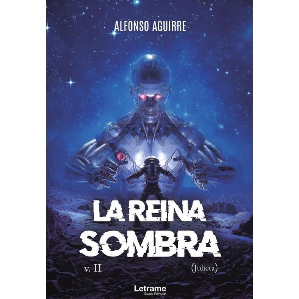 La Reina Sombra v.II (Julieta) - Espanhol