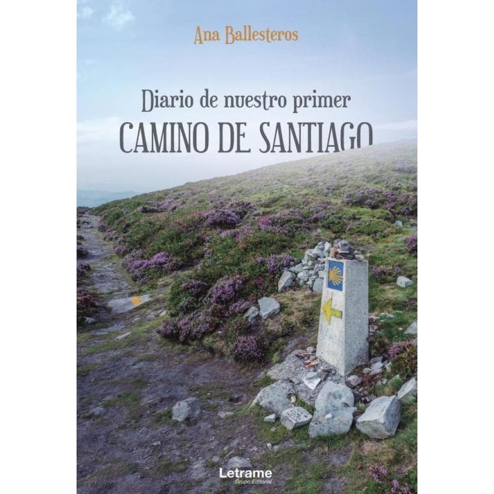 Diario de nuestro primer Camino de Santiago - Espanhol
