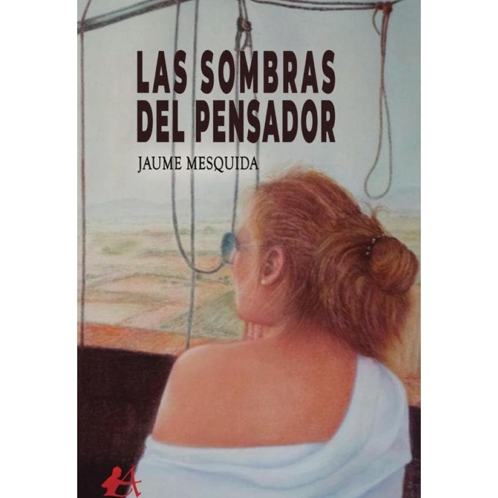 Las sombras del pensador - Espanhol
