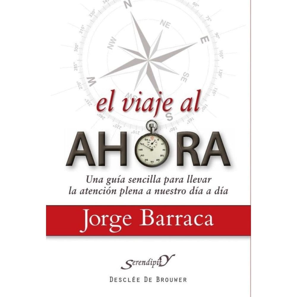 El viaje al ahora - Espanhol