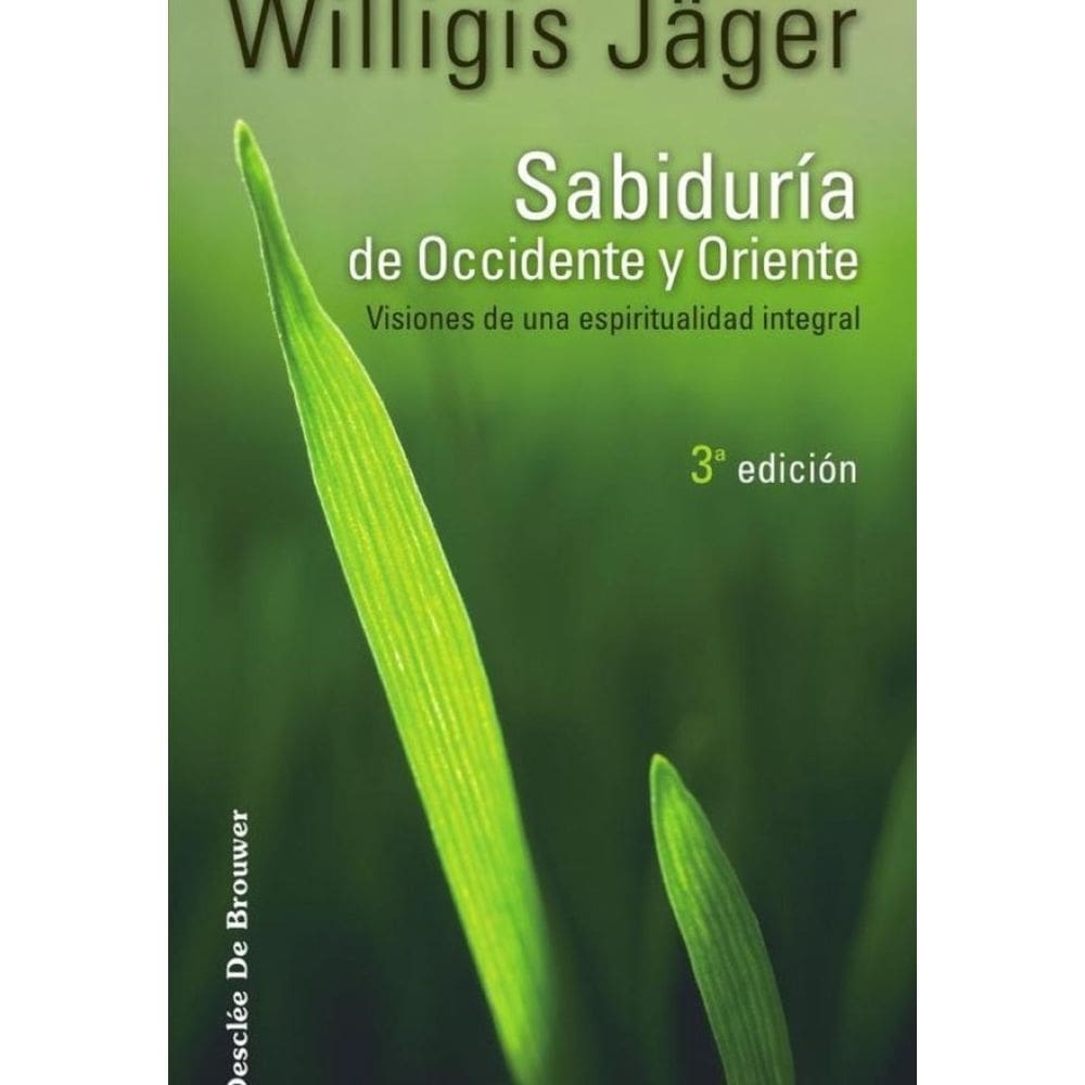 Sabiduría de Occidente y Oriente - Espanhol