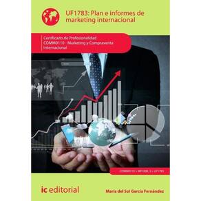 Plan e informes de marketing internacional. COMM0110 - Marketing y compraventa internacional - Espan