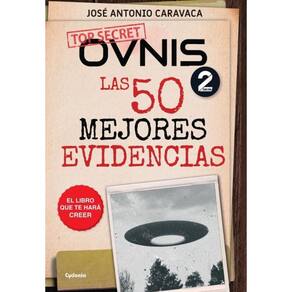 OVNIs: las 50 mejores evidencias - Espanhol