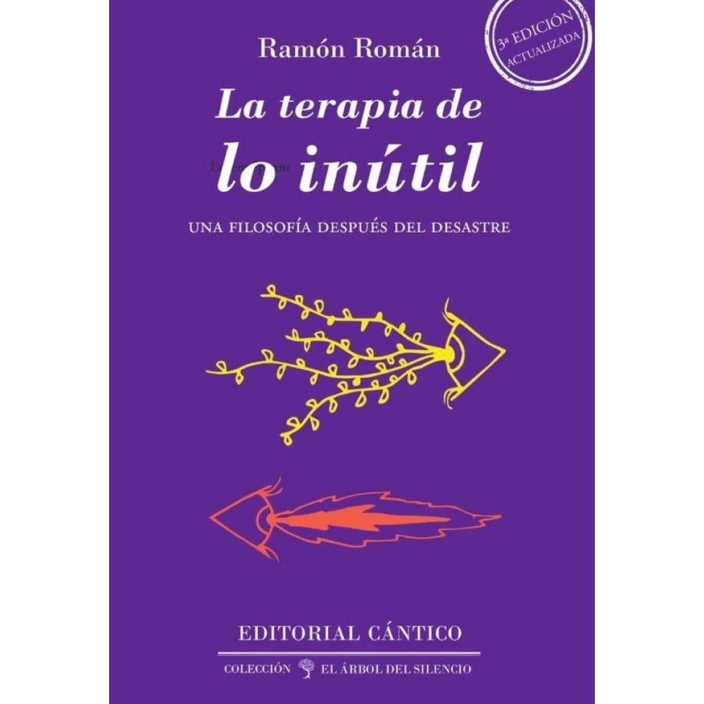 La terapia de lo inútil - Espanhol