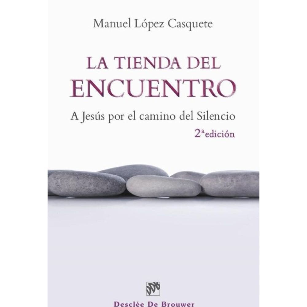 La tienda del encuentro - Espanhol