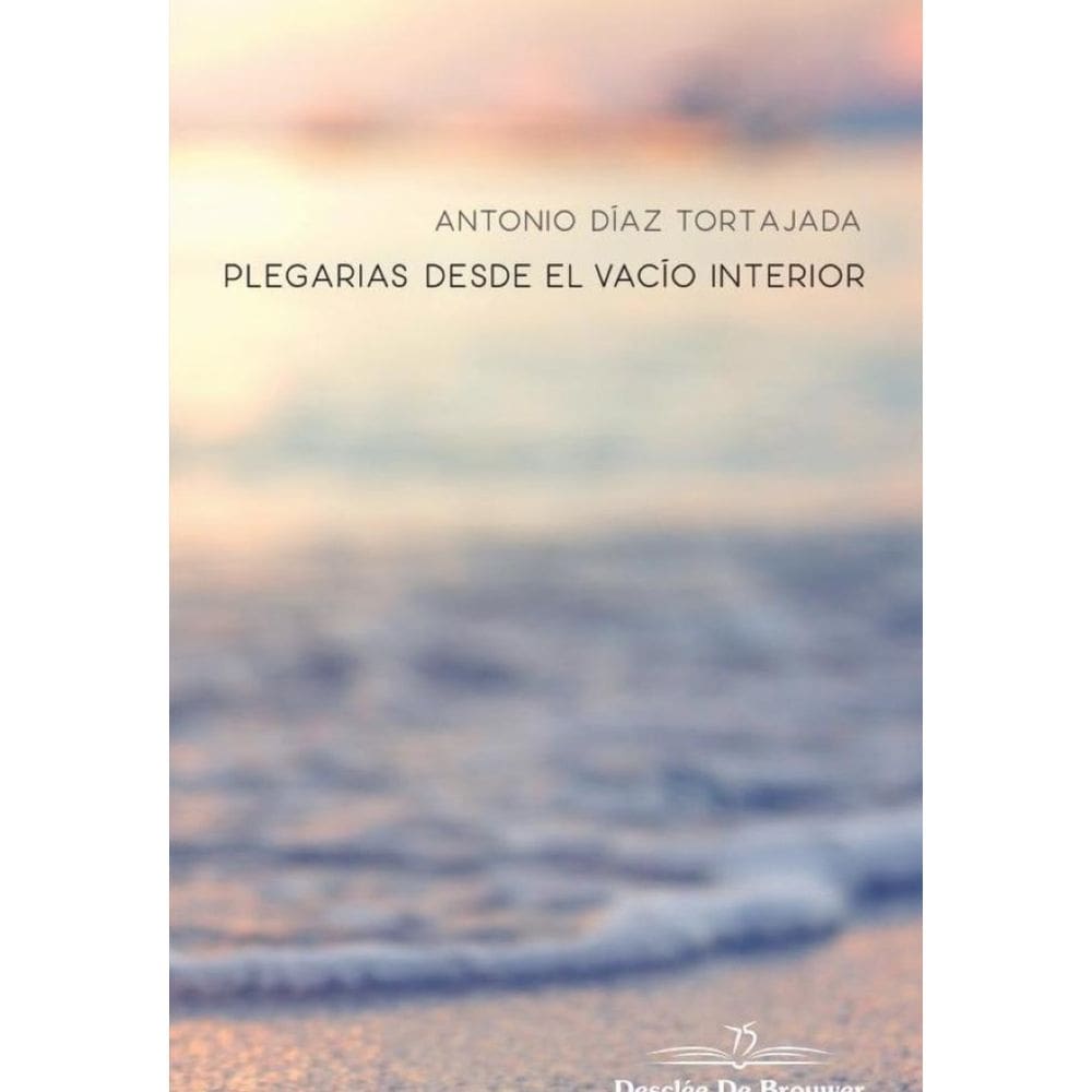 Plegarias desde el vacío interior - Espanhol