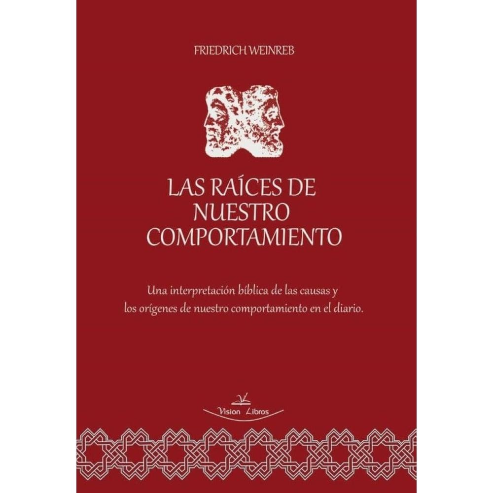 Las raíces de nuestro comportamiento - Espanhol