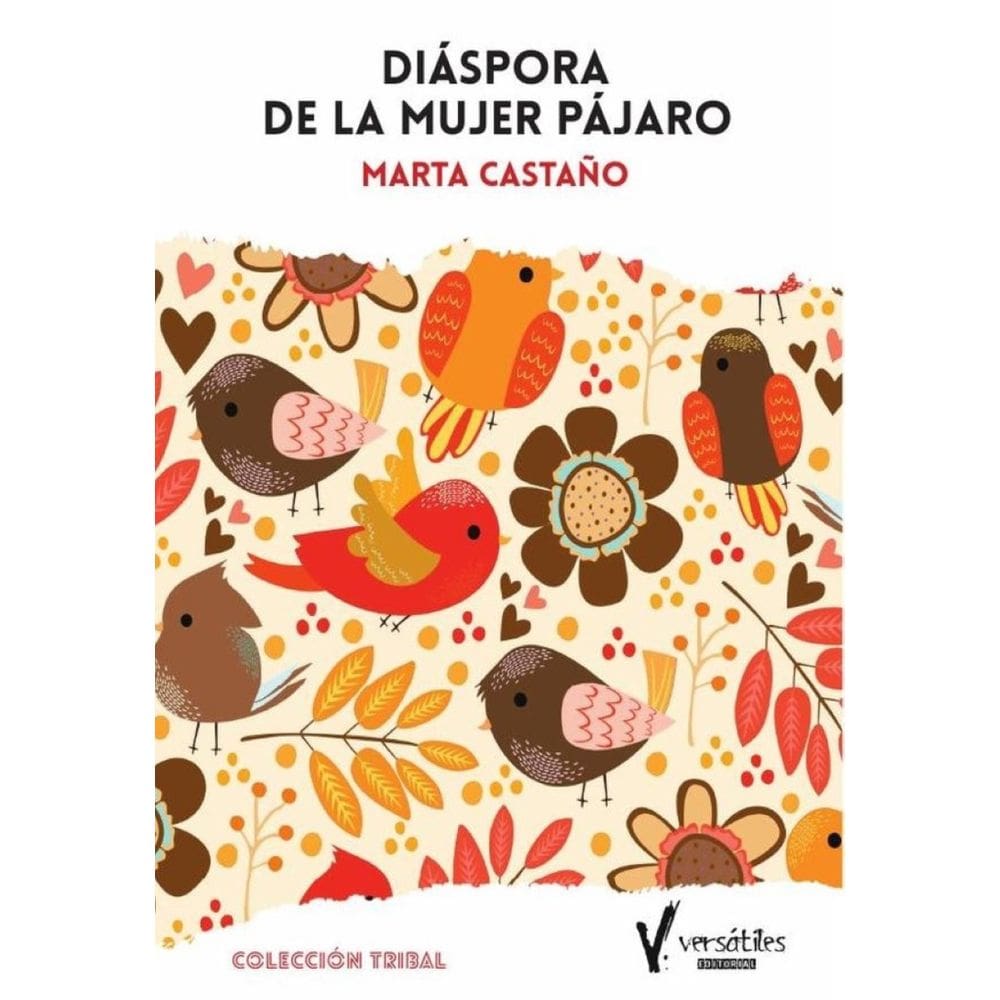 Diáspora de la mujer pájaro - Espanhol