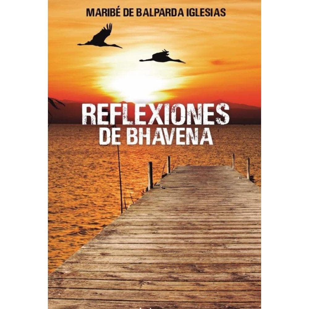 Reflexiones de Bhavena - Espanhol