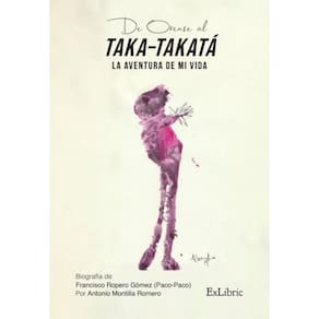 De Orense al Taka-Takatá. La aventura de mi vida - Espanhol