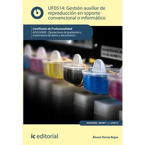 Gestión auxiliar de reproducción en soporte convencional o informático. ADGG0508 - Operaciones de gr