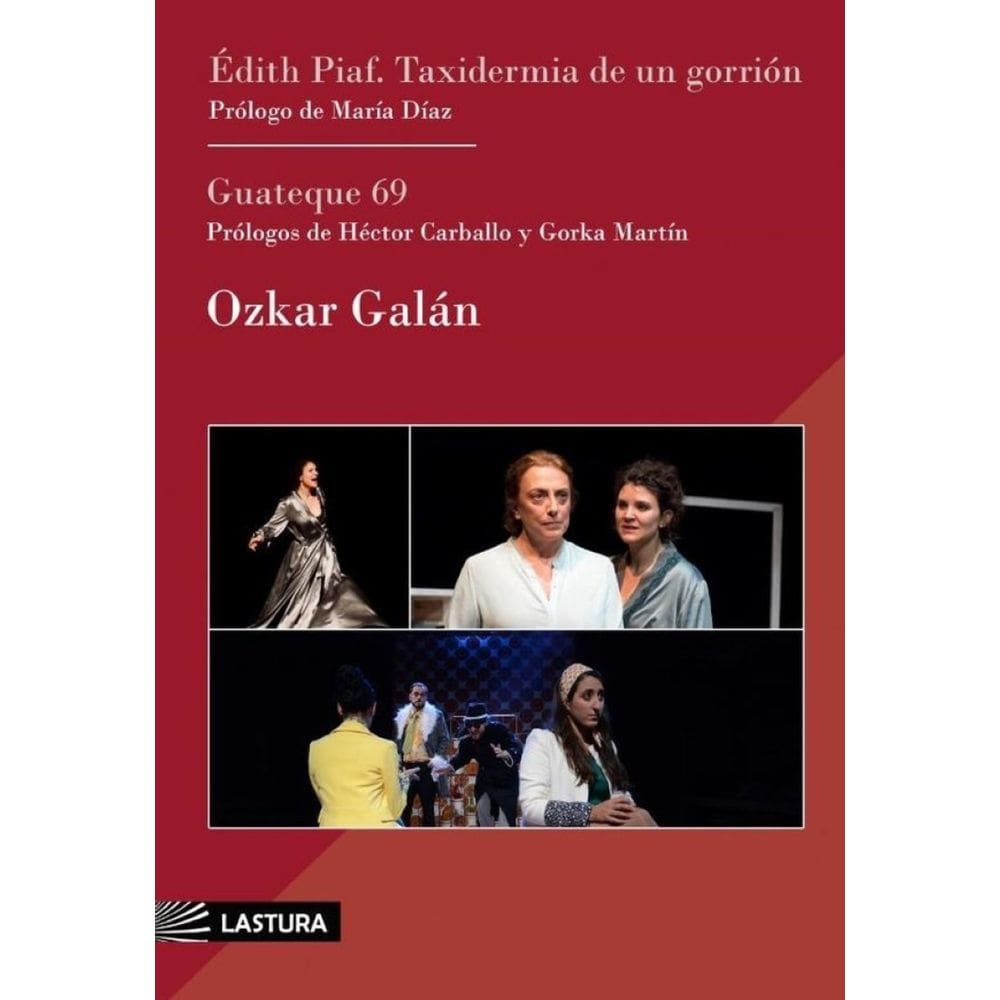 Édith piaf: taxidermia de un gorrión (y guateque 69) - Espanhol