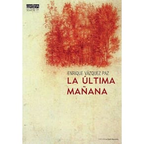 La última mañana - Espanhol