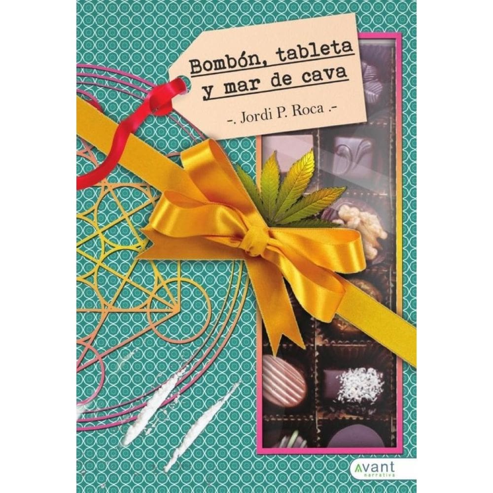 Bombón, tableta y mar de cava - Espanhol
