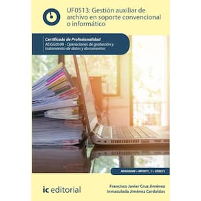 Gestión auxiliar de archivo en soporte convencional o informático. ADGG0508 - Operaciones de grabaci