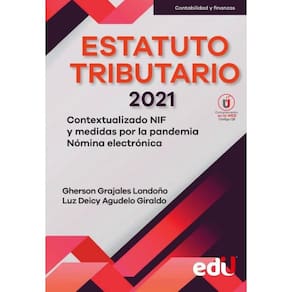 Estatuto Tributario edición 2021 - Espanhol