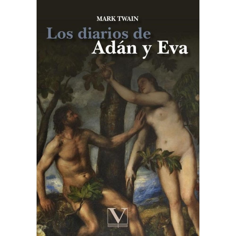 Los diarios de Adán y Eva - Espanhol