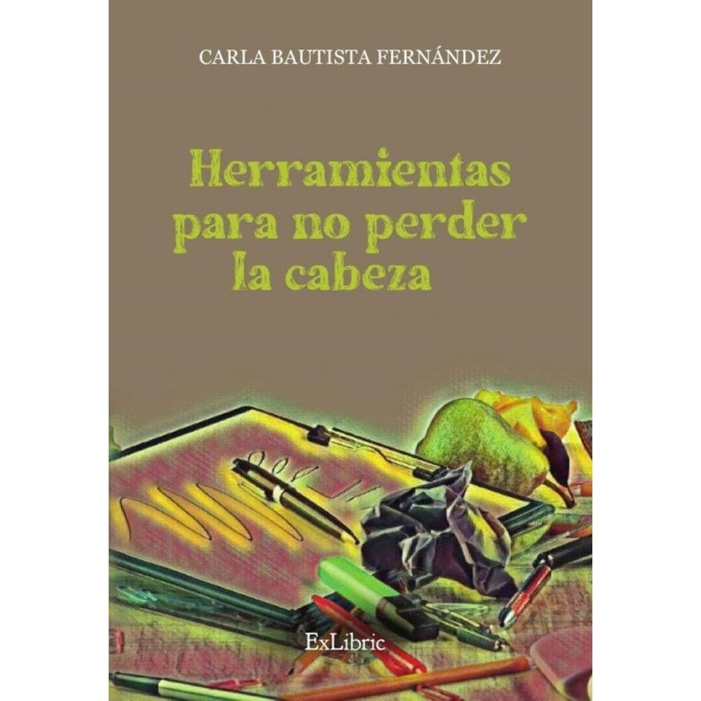 Herramientas para no perder la cabeza - Espanhol