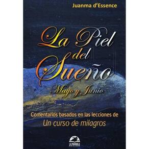 La piel del sueño de mayo y junio - Espanhol