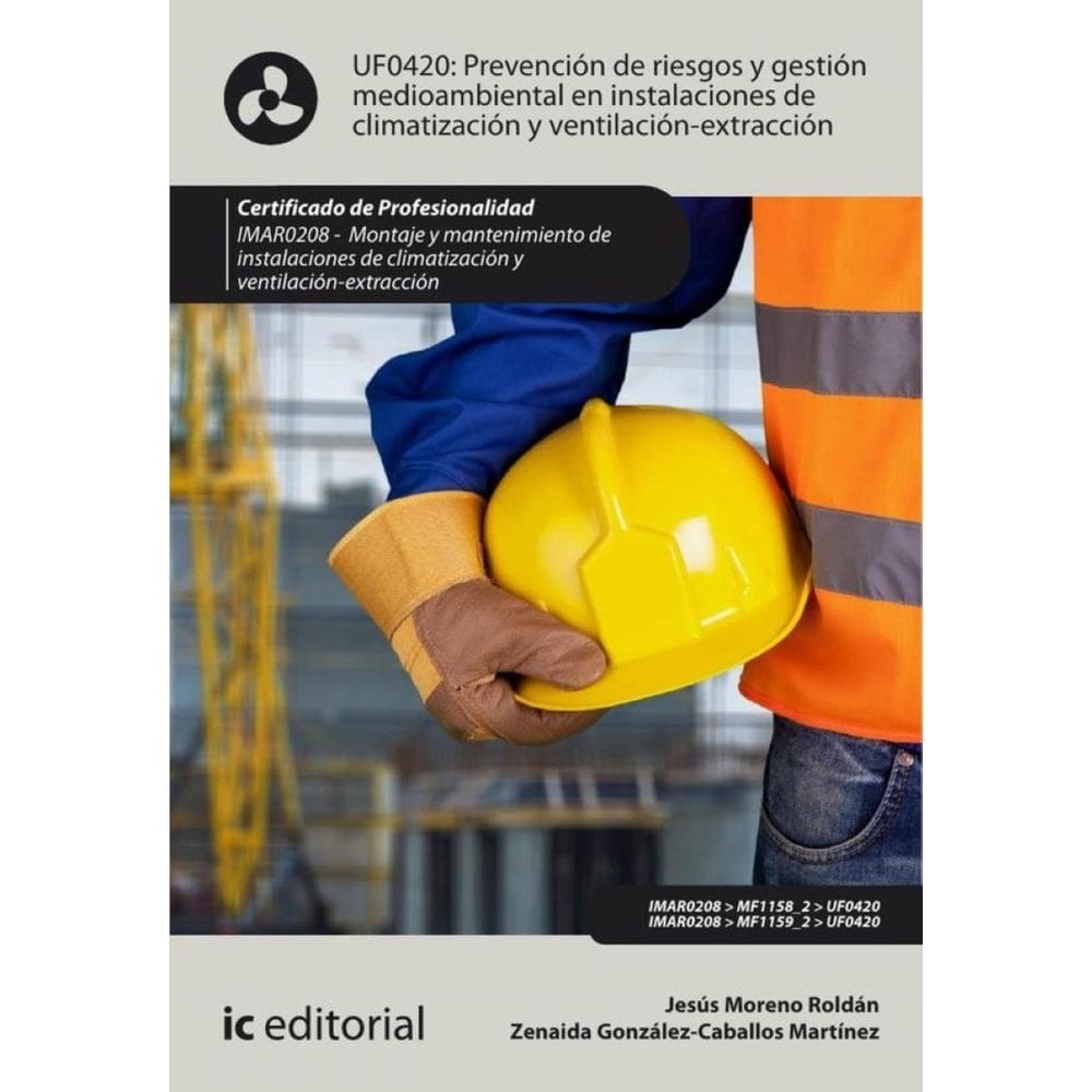 Prevención de Riesgos y gestión medioambiental en instalaciones de climatización y ventilación-extra