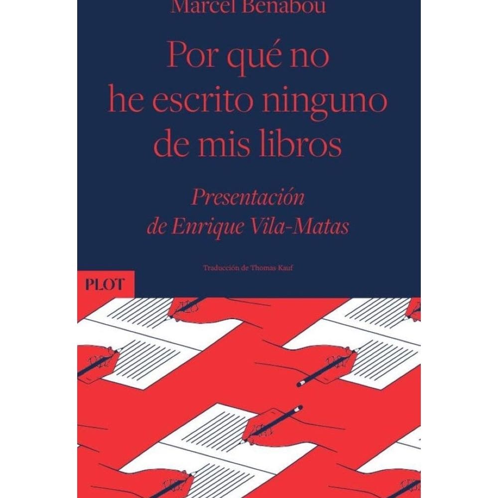 Por qué no he escrito ninguno de mis libros - Espanhol