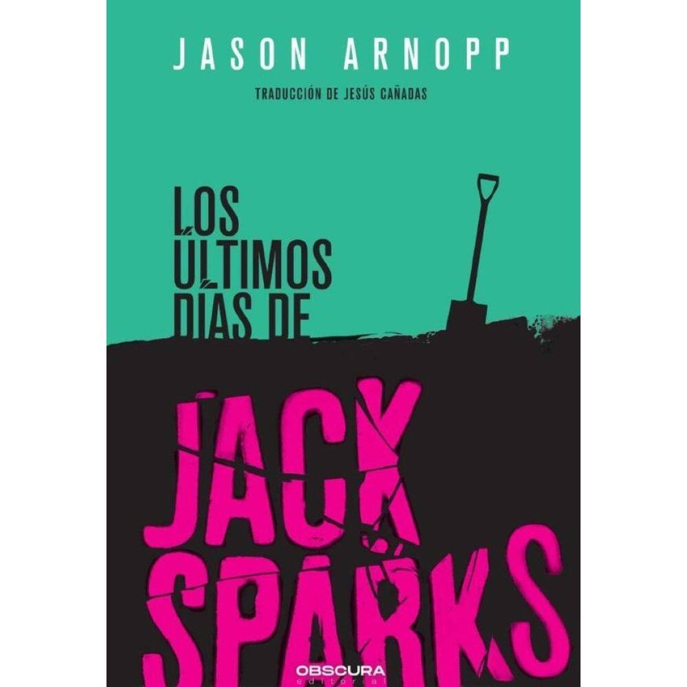 Los últimos días de Jack Sparks - Espanhol