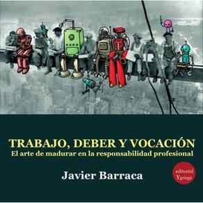 Trabajo, deber y vocación - Espanhol