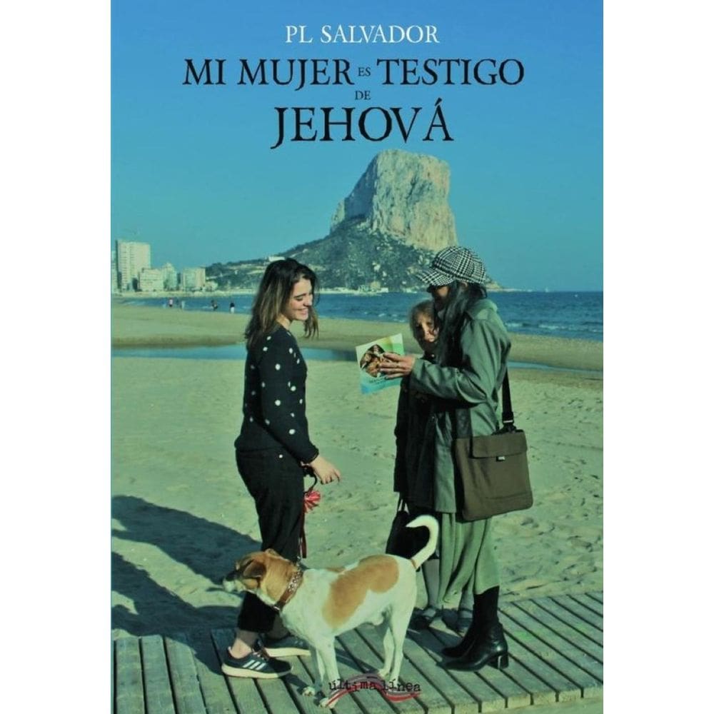 Mi mujer es testigo de Jehová - Espanhol