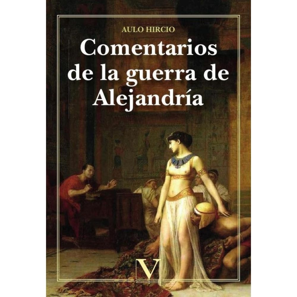 Comentarios de la guerra de Alejandría - Espanhol