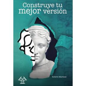 Construye tu mejor versión - Espanhol