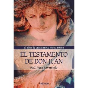 El testamento de Don Juan. El alma de un casanova nunca muere - Espanhol