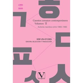 Cuentos coreanos contemporáneos. Volumen II - Espanhol