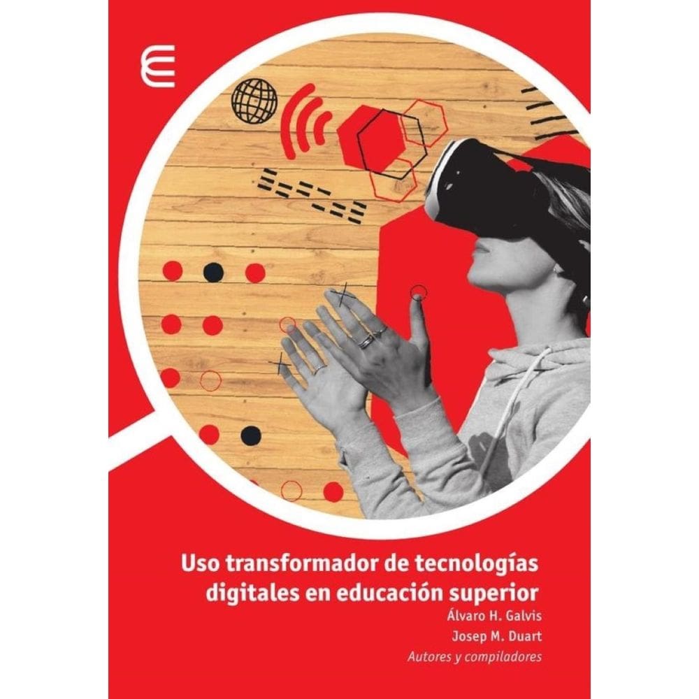 Uso transformador de tecnologías digitales en educación superior - Espanhol