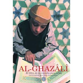 Al Ghazâlî El libro de la creencia para niños - Espanhol